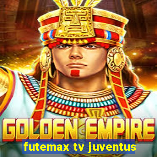 futemax tv juventus